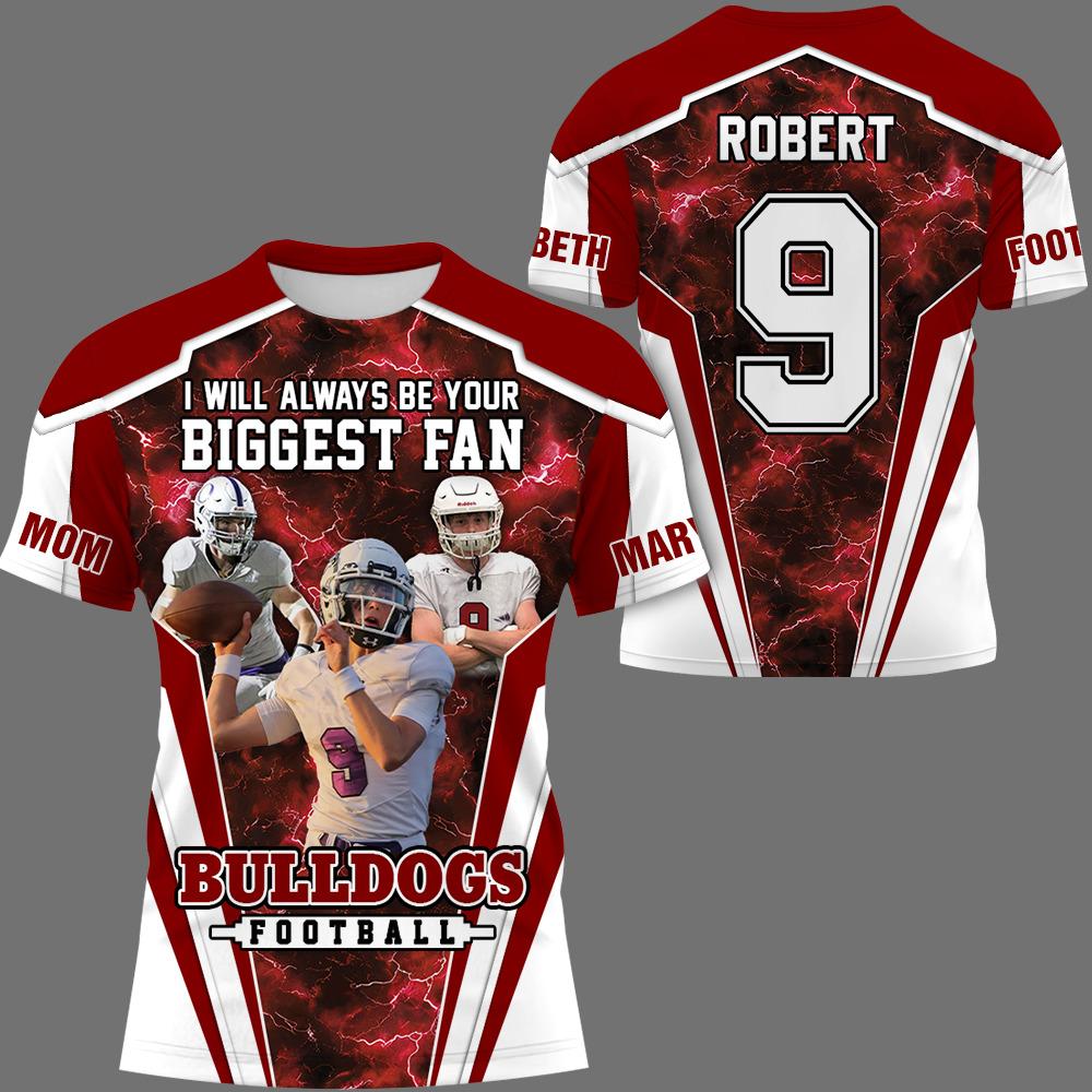 I Will Always Be Your Biggest Fan Personalized All Over Print Shirt For Football Mom Grandma Sport Family K1702 Trhn