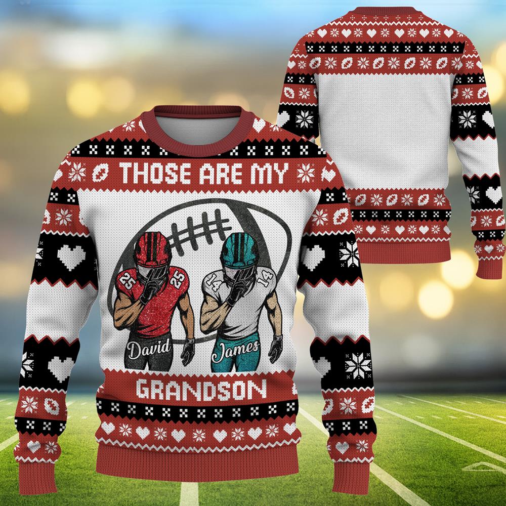 Grandma, Mom Football, Those Are My Boys, Personalized Ugly Sweater, Gift For Football Lover T1807 Nh00