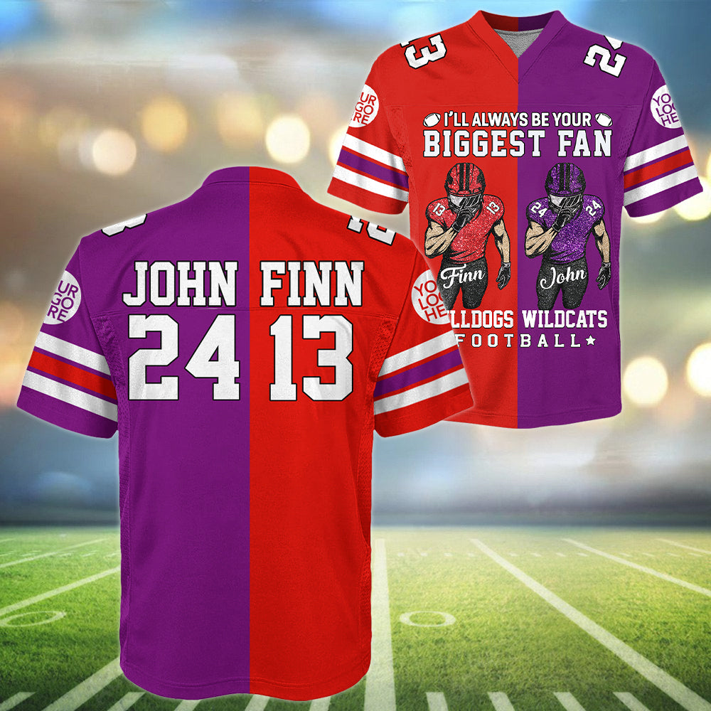 I Will Always Be Your Biggest Fan ,Custom Any Two Football Team, Personalized Team Name And Number Football Jersey Na02 Hv01