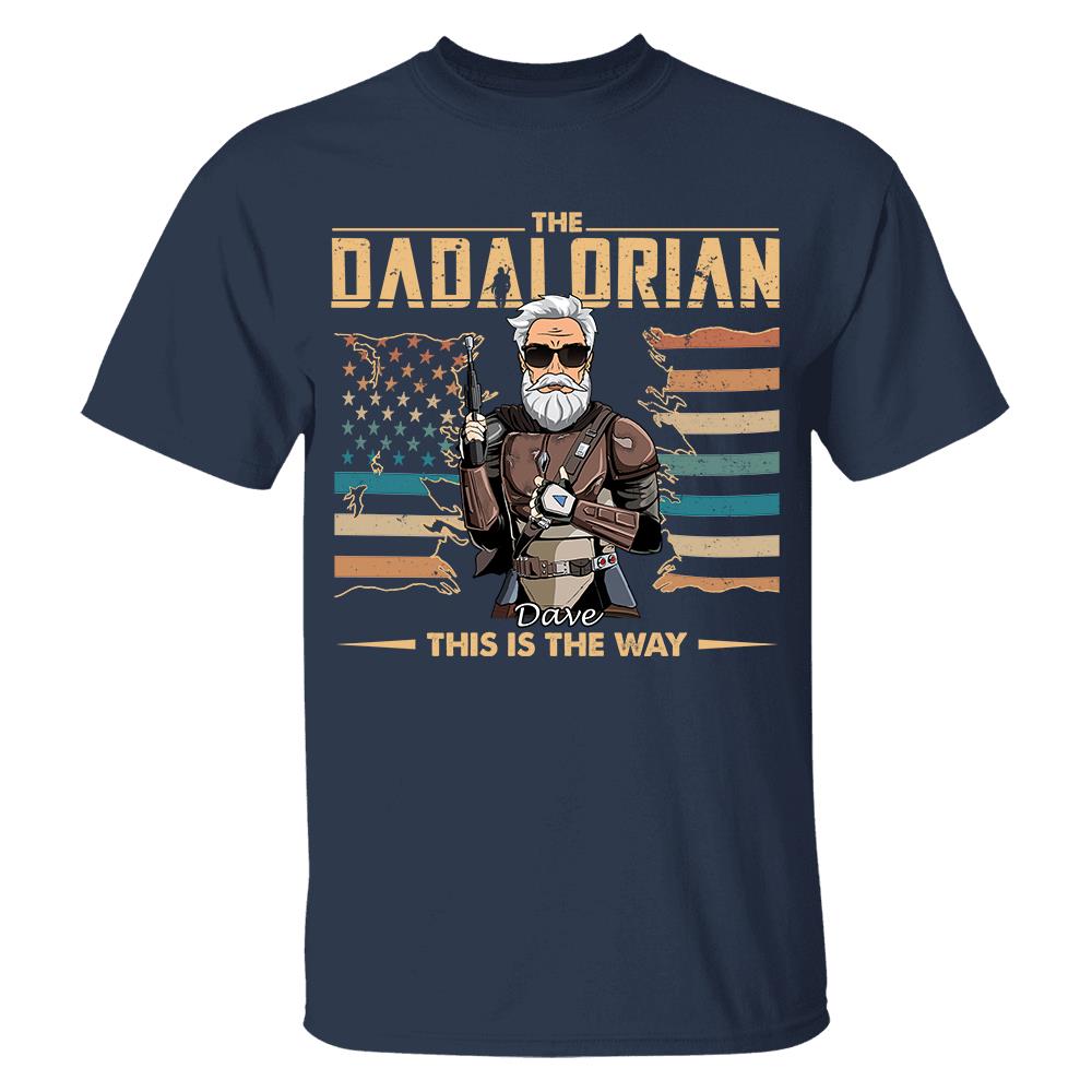 The Dadalorian This Is The Way - Personalized Shirt For Dad, Grandpa, Gift For Father's Day A2110 Hv01
