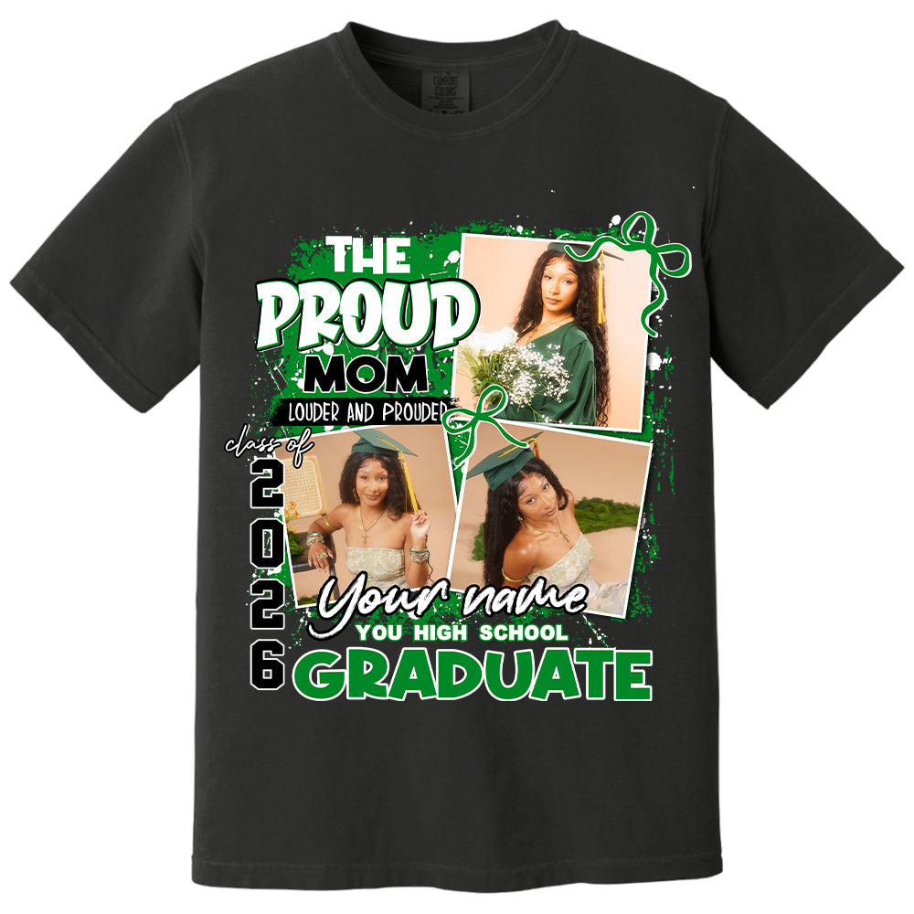 Personalized Proud Mom Graduation Shirt 2026 – Custom Photo, Name, School, Senior Graduate Gift Li29