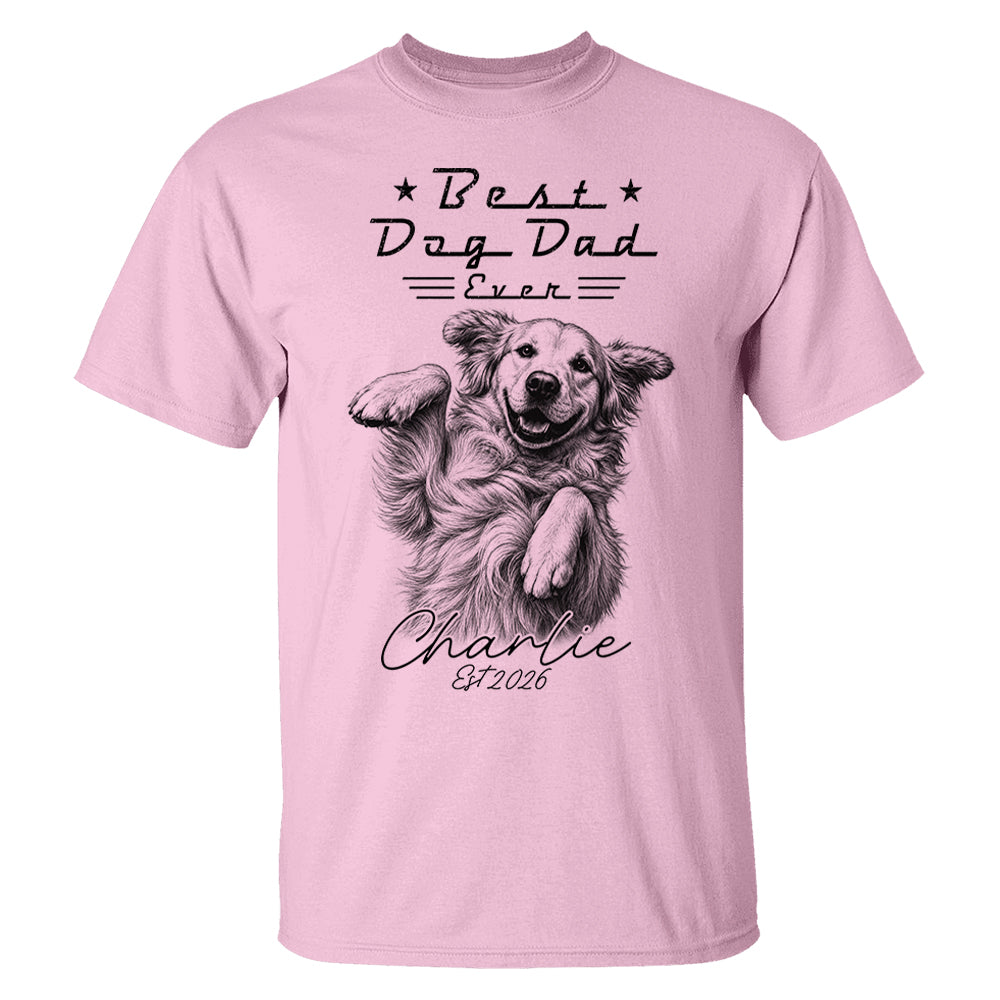 Best Dog Dad Ever, Personalized Dog Dad Shirt, Gift For Dog Lovers, Family Pet Lover Tee, Pet Lover Father's Day Gift T1807 T24