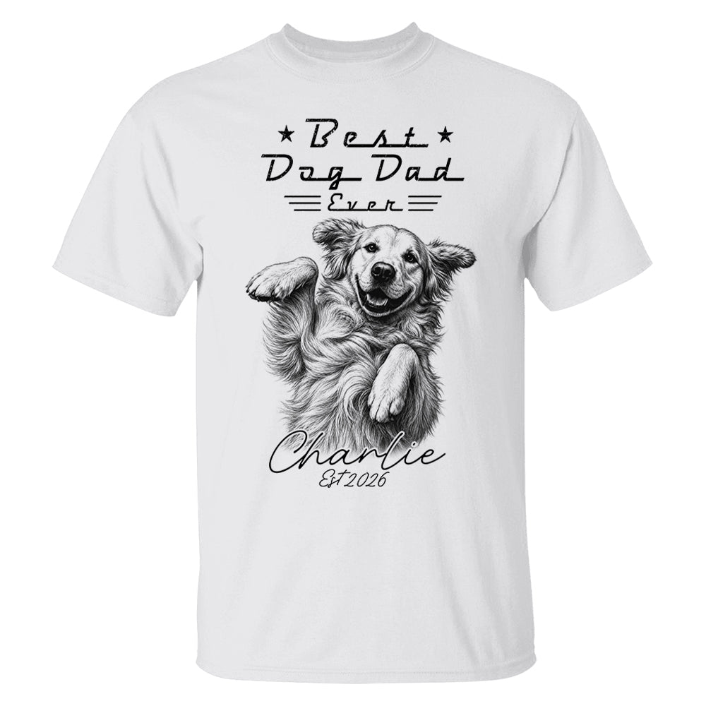Best Dog Dad Ever, Personalized Dog Dad Shirt, Gift For Dog Lovers, Family Pet Lover Tee, Pet Lover Father's Day Gift T1807 T24