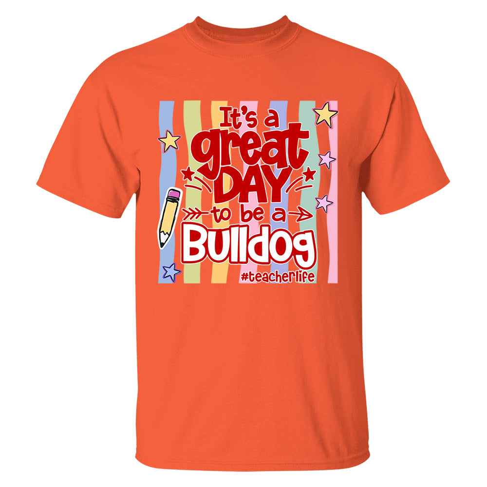 It's A Great Day To Be A Bulldog Personalized School Mascot Retro Stripe Shirt For Teacher T24