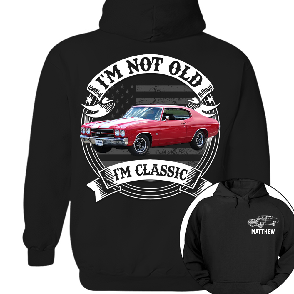 I'm Not Old I'm Classic Chevelle 1970 SS 454 Graphic Personalized Car's Photo Quarter Shirt