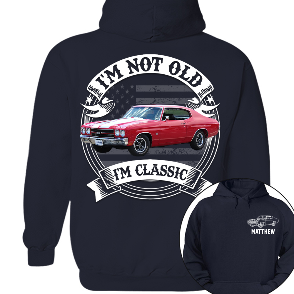 I'm Not Old I'm Classic Chevelle 1970 SS 454 Graphic Personalized Car's Photo Quarter Shirt