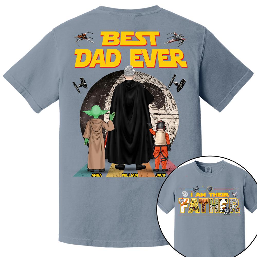 Best Dad Ever I Am Their Father  - Personalized Shirt Gift For Dad For Father's Day 2026 T1807 Hv01
