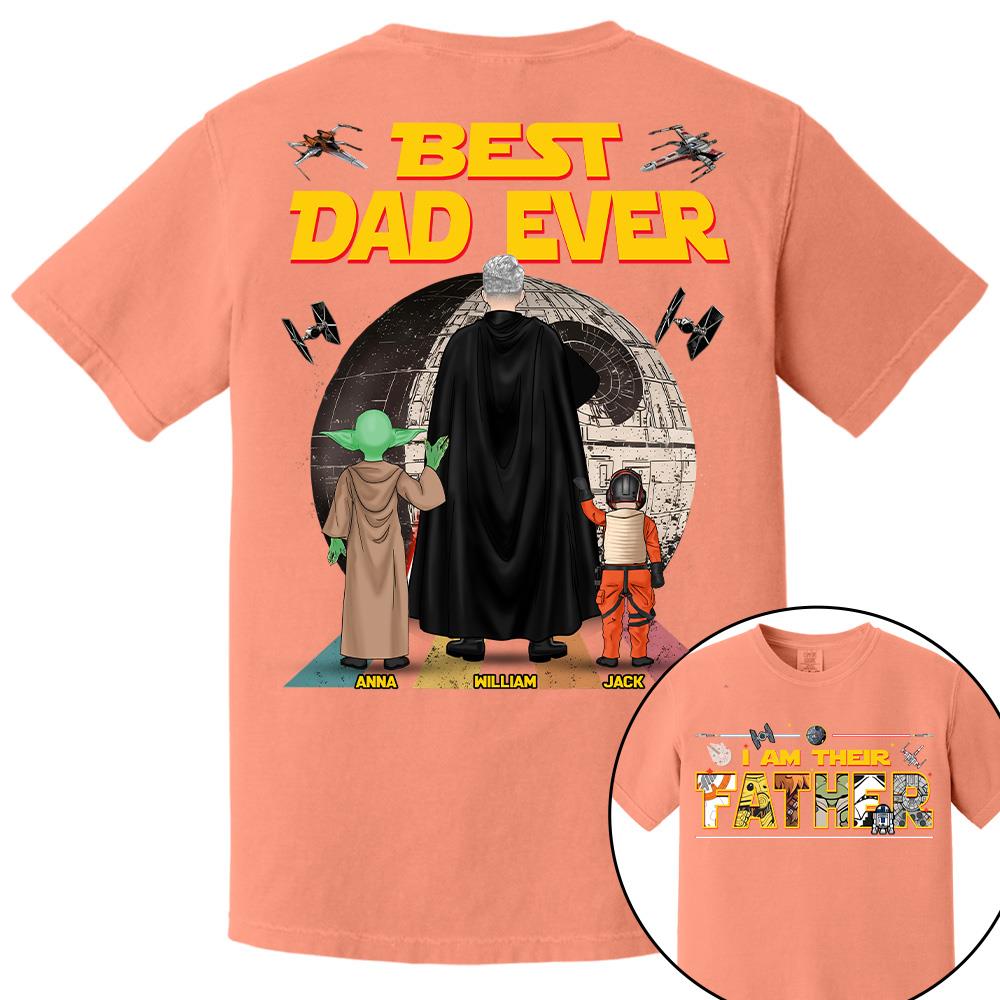 Best Dad Ever I Am Their Father  - Personalized Shirt Gift For Dad For Father's Day 2026 T1807 Hv01