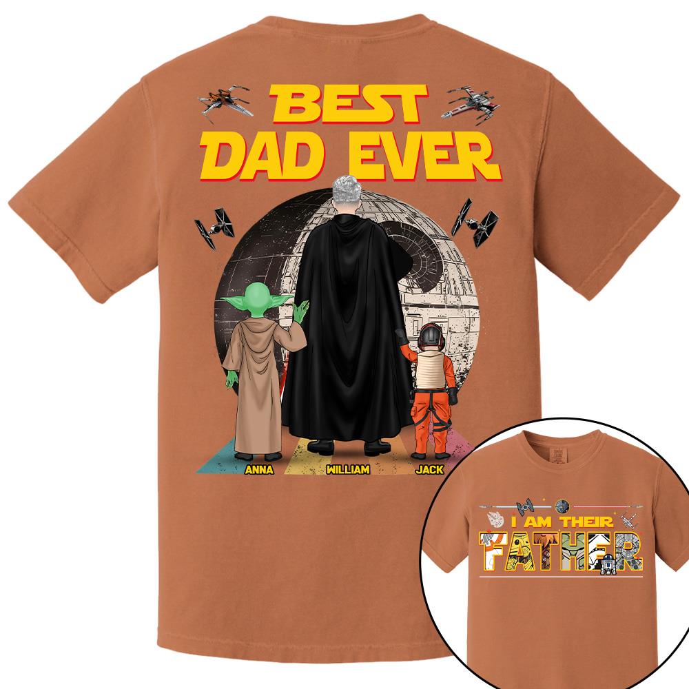 Best Dad Ever I Am Their Father  - Personalized Shirt Gift For Dad For Father's Day 2026 T1807 Hv01