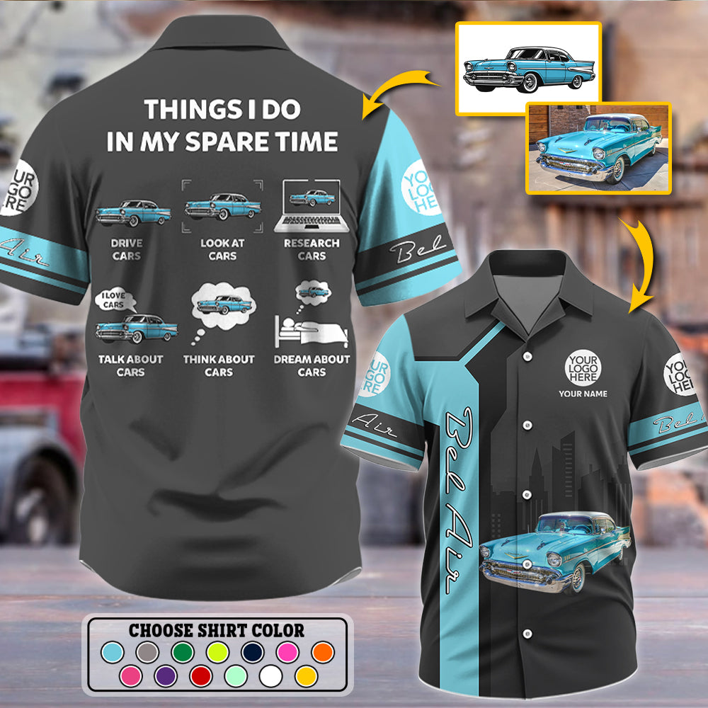 Things I Do In My Spare Time - Custom Car Photo Shirt - Personalized Gift for Father's Day, Car Lovers A2110 Hv01