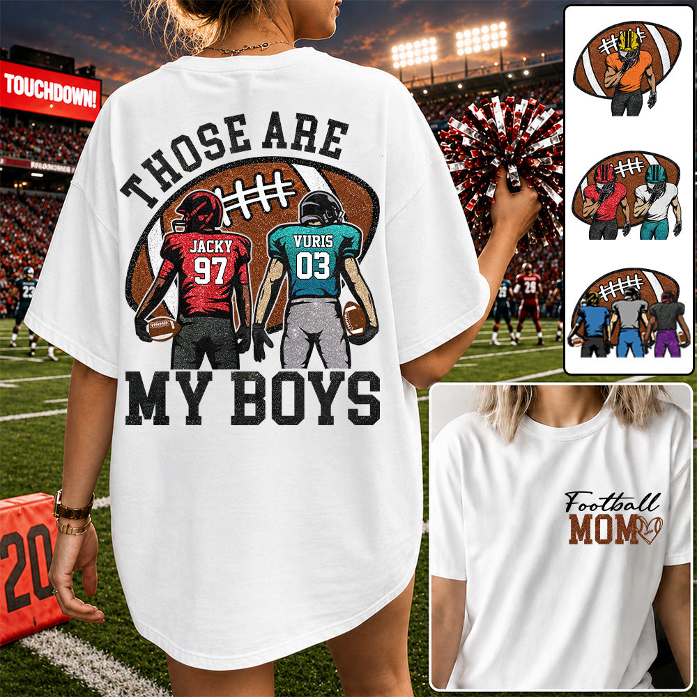 Personalized Football Mom Football Grandma Shirt Those Are My Kids Shirt Gift For Sport Family T1807 T24