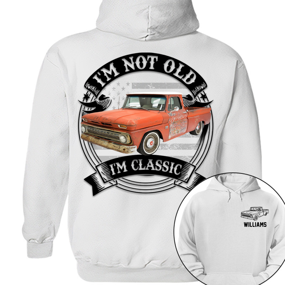 I'm Not Old I'm Classic Trucker Chevy C10 Graphic Personalized Car's Photo Shirt