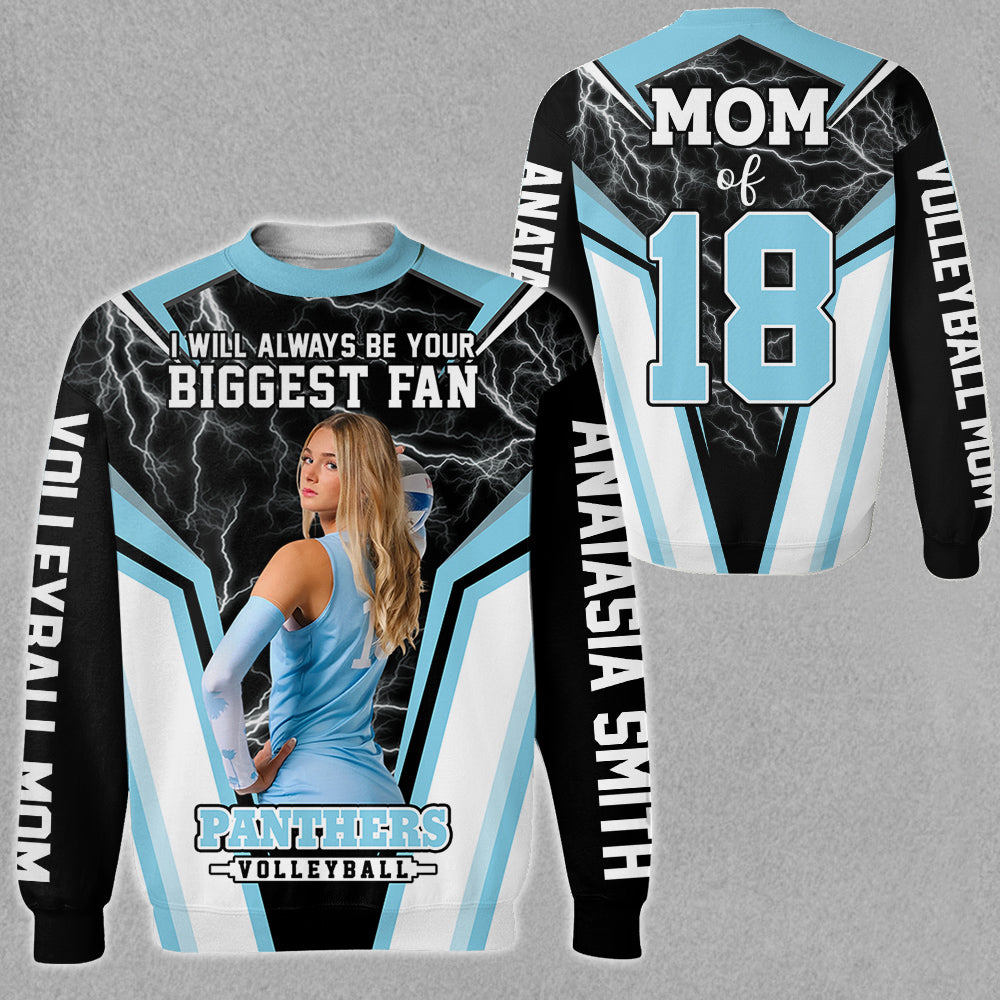 I'll Always Be Your Biggest Fan - Personalized Shirt For Volleyball Fan NA04 Li29