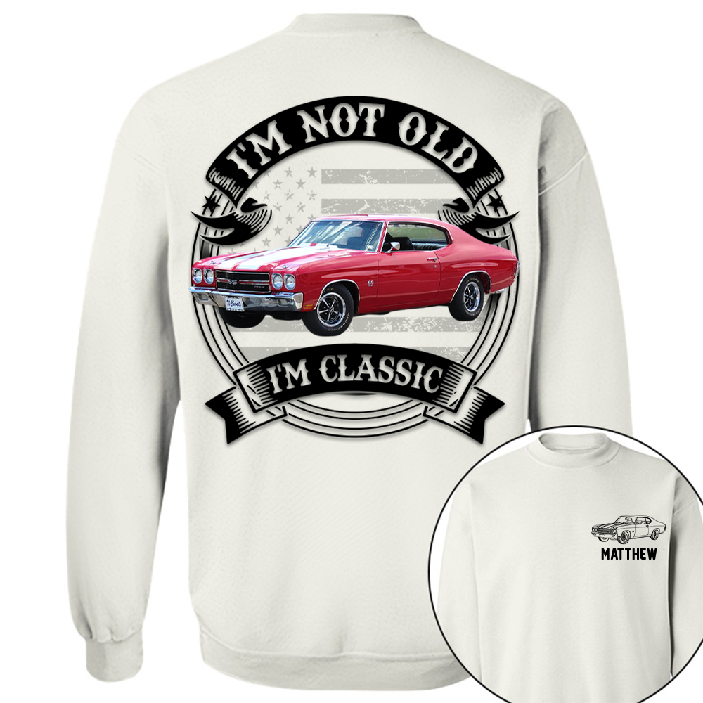 I'm Not Old I'm Classic Chevelle 1970 SS 454 Graphic Personalized Car's Photo Quarter Shirt