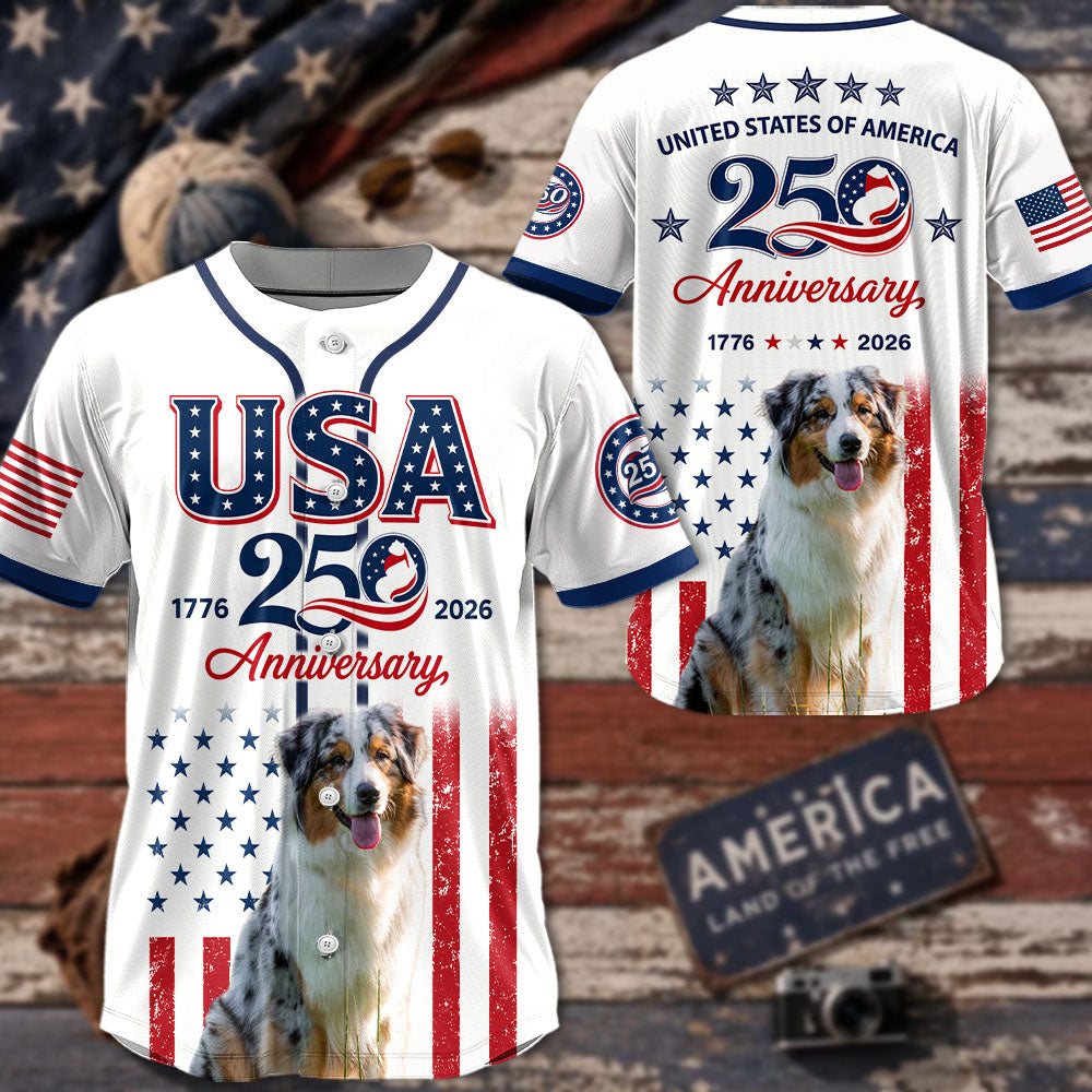 Custom Upload Photo Australian Shepherd USA 250th Anniversary Baseball Jersey 1776-2026 Patriotic Dog Lovers Shirt