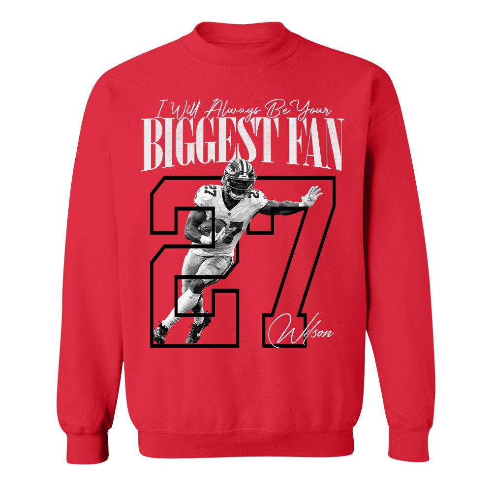 Personalized I'll Always Be Your Biggest Fan Shirt, Custom Photo Name & Number Football Player L0411 Hv01