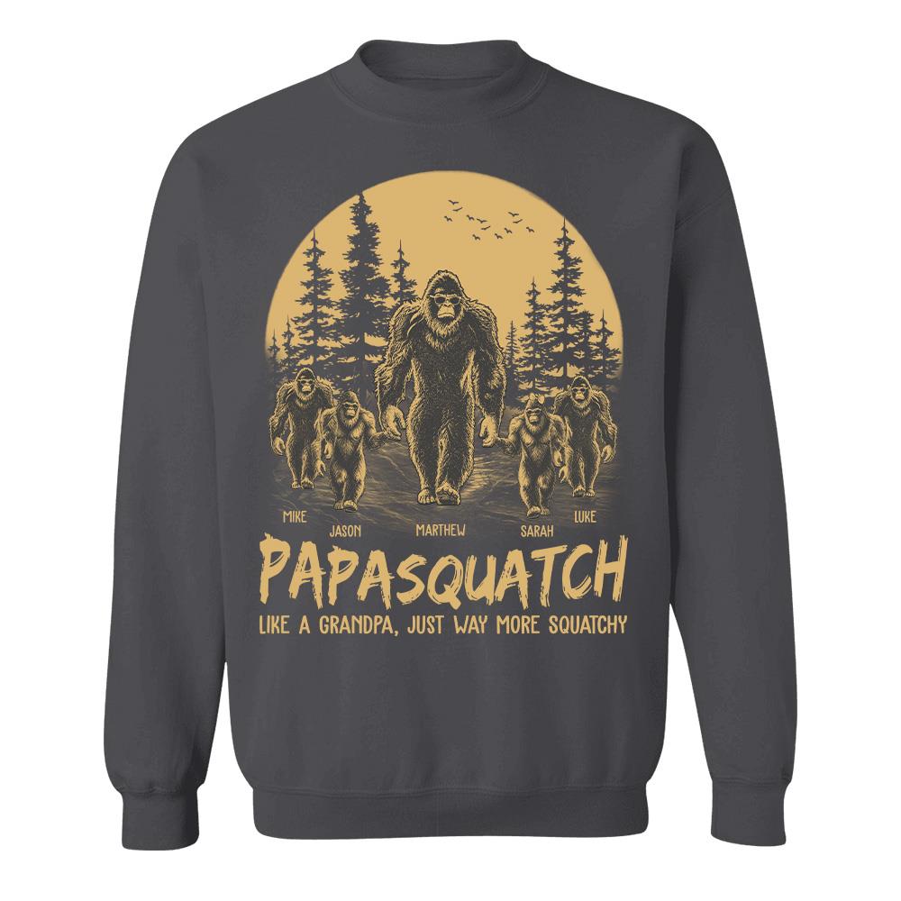 Personalized Papasquatch, Like A Grandpa, Just Way More Squatchy T-Shirt Father Day Gifts for Dad Funny Papa Tshirt Cool Daddy Bigfoot Tee
