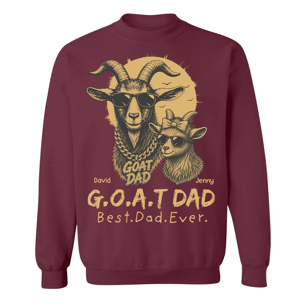 G.O.A.T Daddy Best Dad Ever, Goat Dad Personalized T-Shirt Father's Day, Gifts for Dad Husband, Funny Papa Tshirt Cool Goat Daddy Tee Ver 2 MI209 Hv01