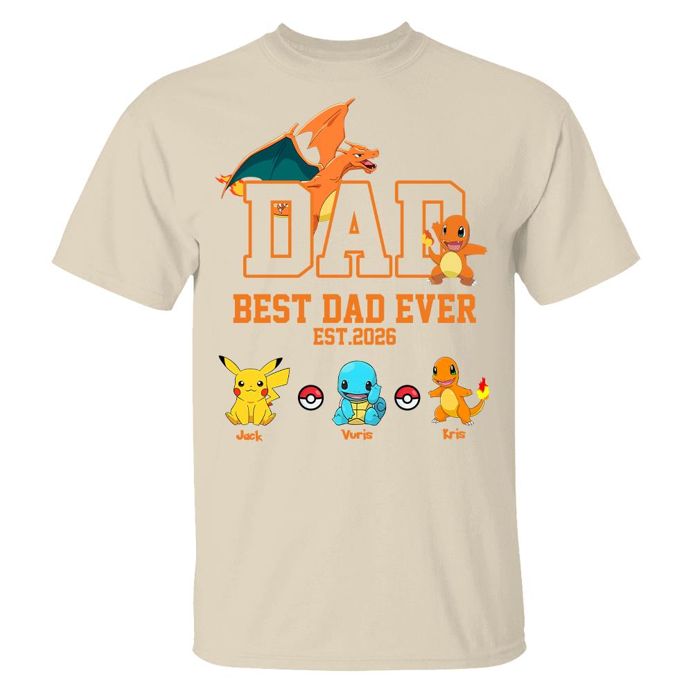 Pokedad Best Dad Ever, Personalized Pokedad Shirt With Kids Name, Father's Day Gifts For Dad, Husband, Grandpa MI209 Hv01