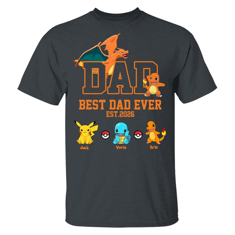 Pokedad Best Dad Ever, Personalized Pokedad Shirt With Kids Name, Father's Day Gifts For Dad, Husband, Grandpa MI209 Hv01