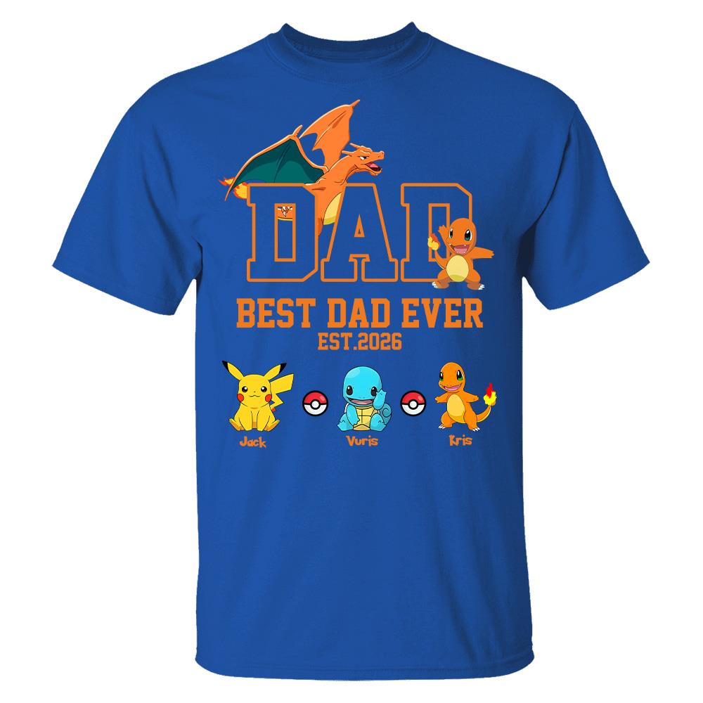 Pokedad Best Dad Ever, Personalized Pokedad Shirt With Kids Name, Father's Day Gifts For Dad, Husband, Grandpa MI209 Hv01