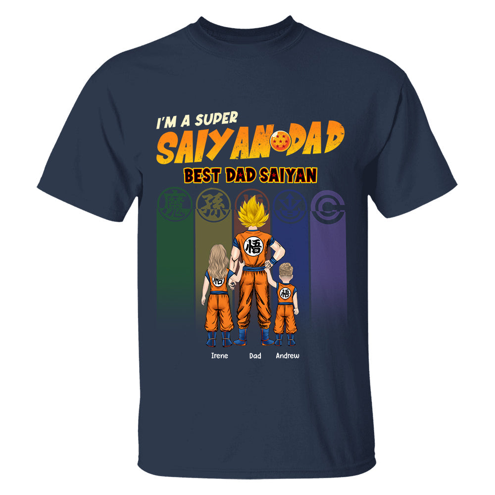 Personalized I’m A Super Saiyan Dad Best Dad Saiyan Shirt, Gift For  Father's Day L0411 TH23