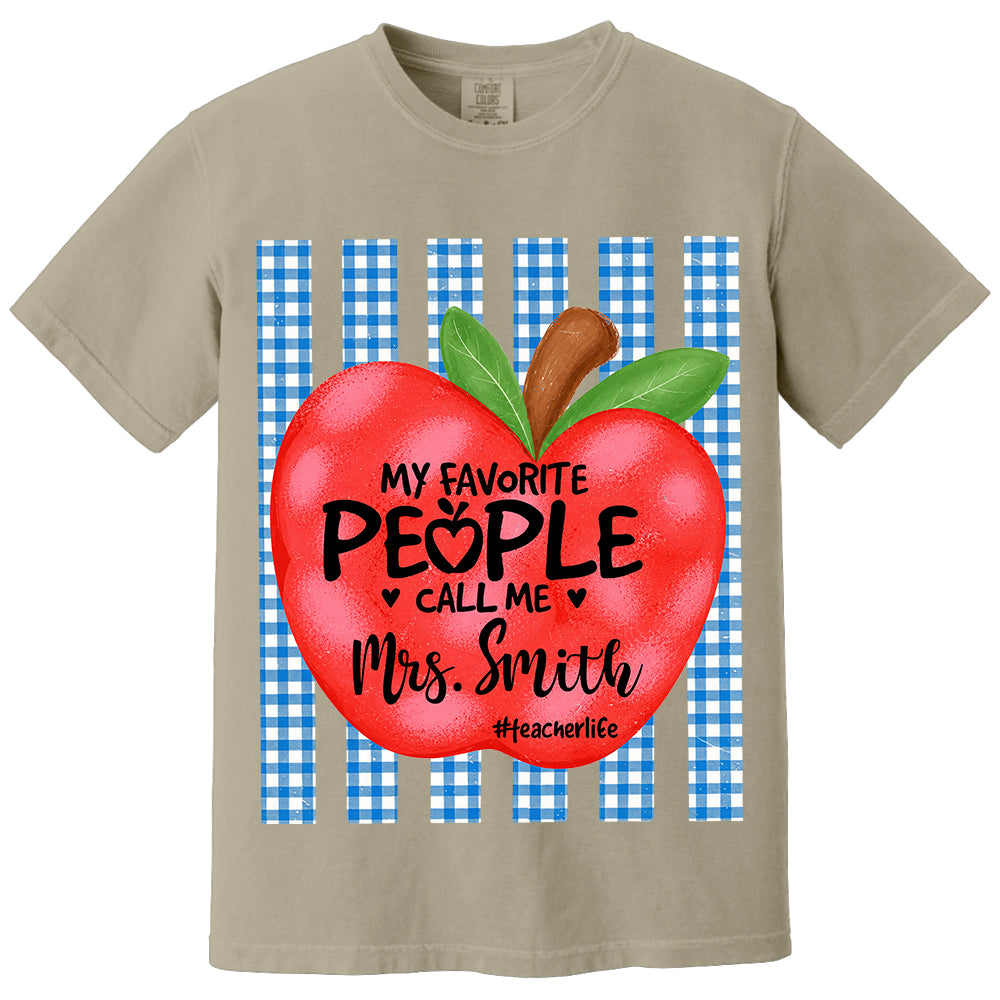 Personalized My Favorite People Call Me Last Name Teacher Custom Striped Teacher Apple Shirt Gift For Teacher TH23