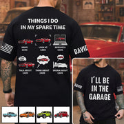 I'll Be In The Garage, Funny Mechanic Shirt, Fathers Day Gift A2110