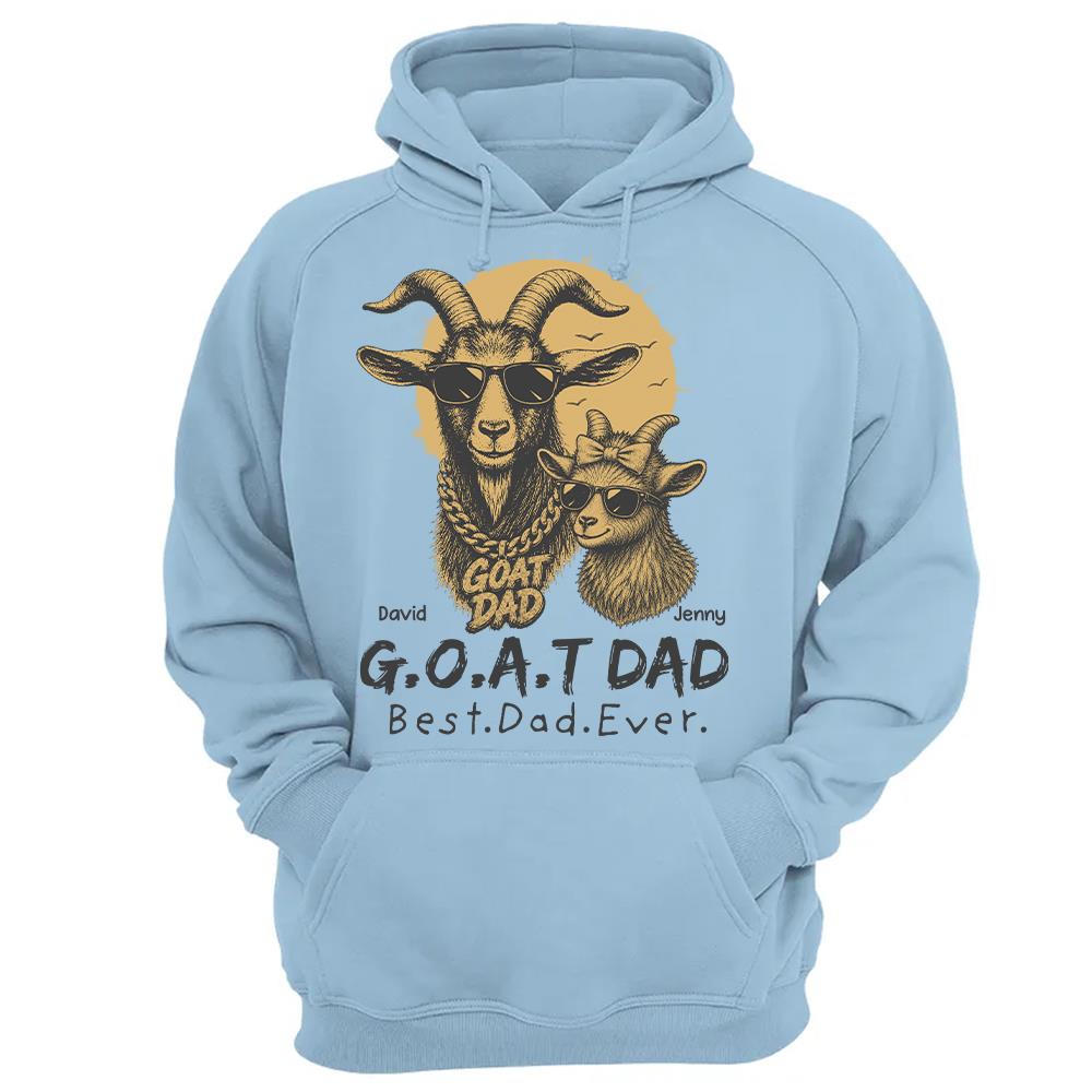 G.O.A.T Daddy Best Dad Ever, Goat Dad Personalized T-Shirt Father's Day, Gifts for Dad Husband, Funny Papa Tshirt Cool Goat Daddy Tee Ver 2 MI209 Hv01