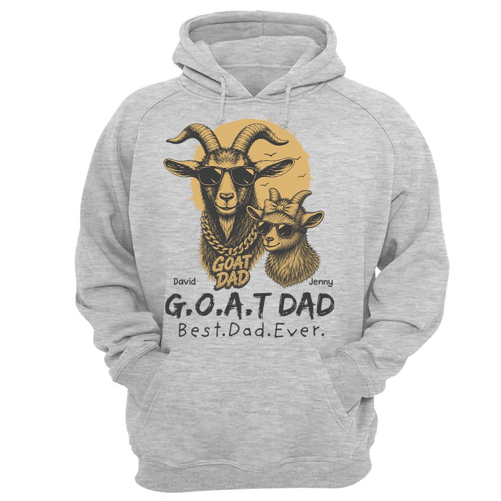 G.O.A.T Daddy Best Dad Ever, Goat Dad Personalized T-Shirt Father's Day, Gifts for Dad Husband, Funny Papa Tshirt Cool Goat Daddy Tee Ver 2 MI209 Hv01