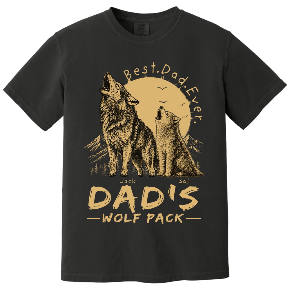 Dad's Wolf Pack Best Dad Ever Personalized Shirt Father's Day Gifts For Dad T1807 T24