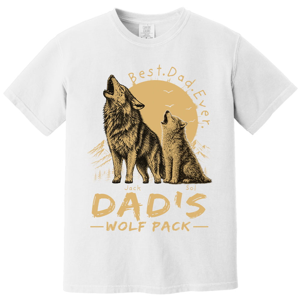 Dad's Wolf Pack Best Dad Ever Personalized Shirt Father's Day Gifts For Dad T1807 T24