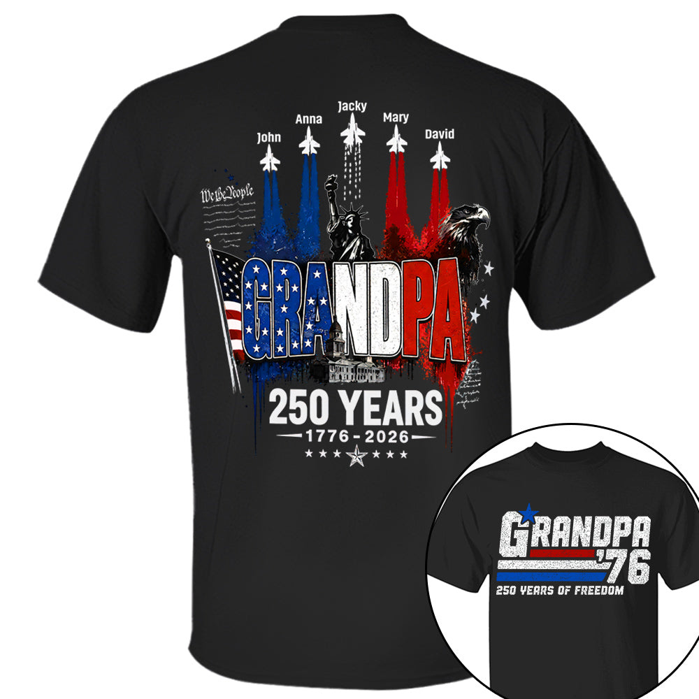 Personalized Dad Grandpa Nation Flag American 250th Anniversary Shirt - Semiquincentennial 1776-2026 Shirt - Cool Father's Day Gift For Dad, Grandpa T1807 VH01