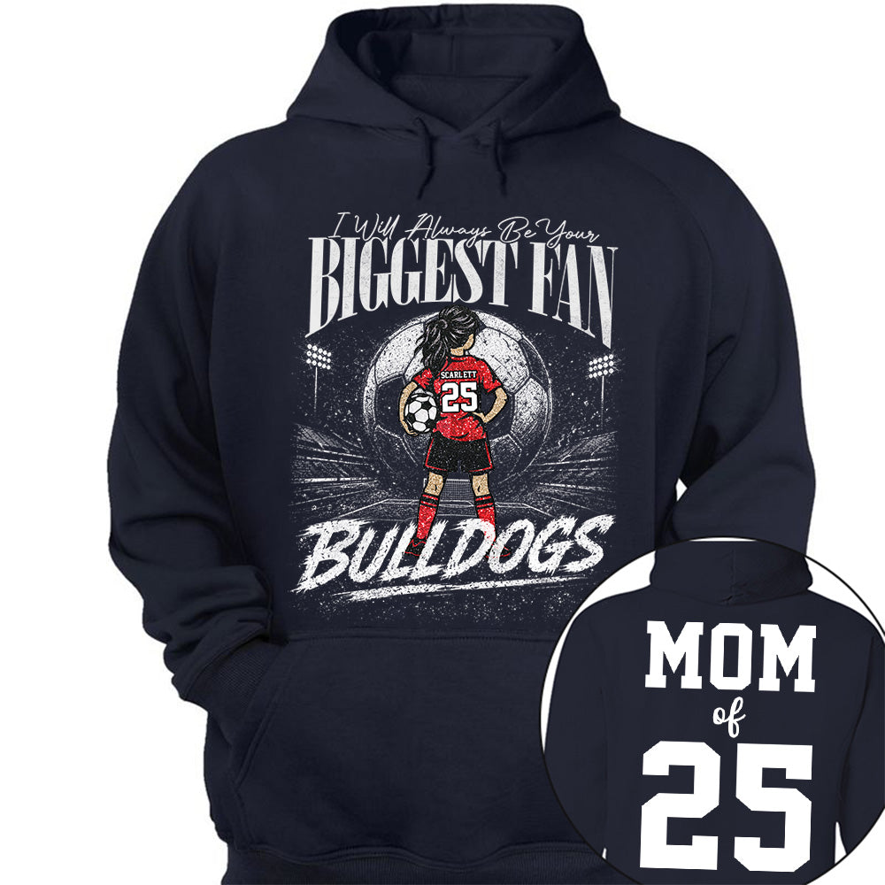 I'll Always Be Your Biggest Fan, Personalized Soccer Mom Shirt, Custom Player Name & Number Tee, Game Day Mom Gift Na02 VH01