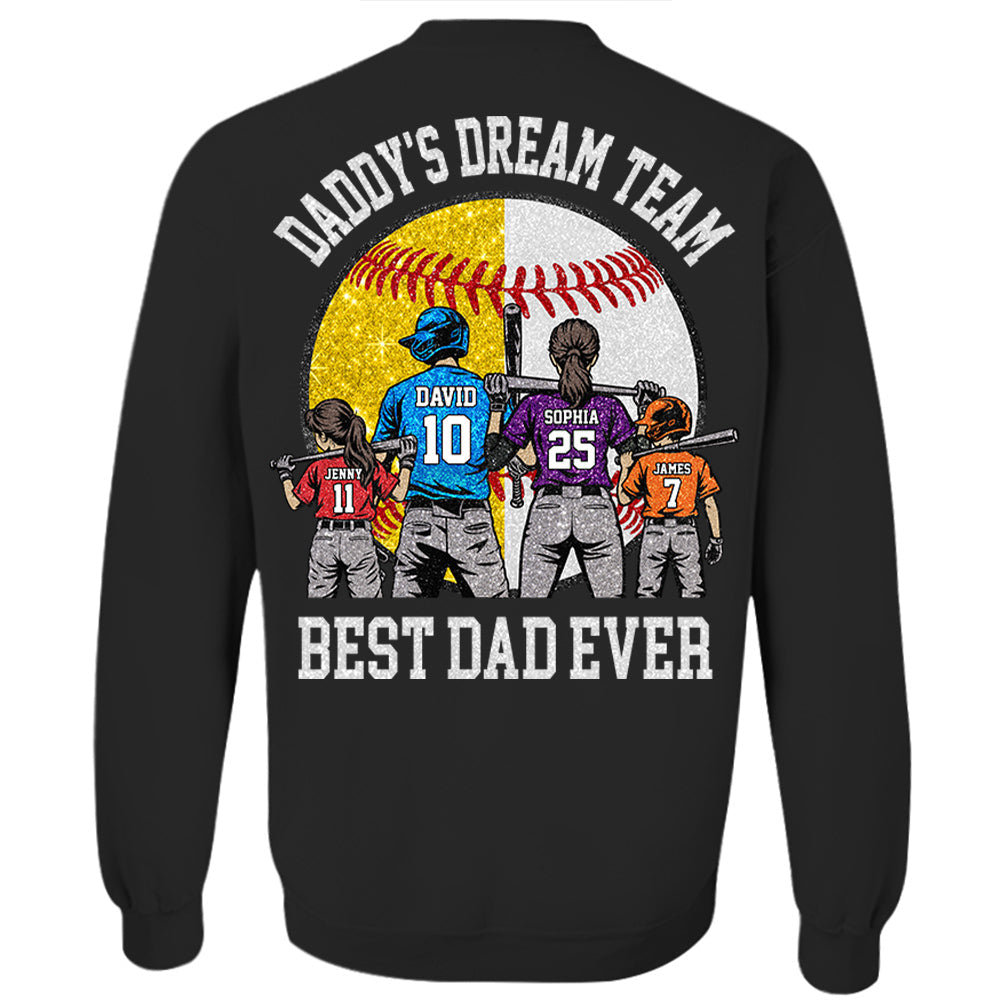 Daddy's Dream Team Best Dad Ever, Personalized Shirt, Father's Day Gift For Dad, Gift For Husband, Gift For Baseball Softball Dad T1807 Hv01
