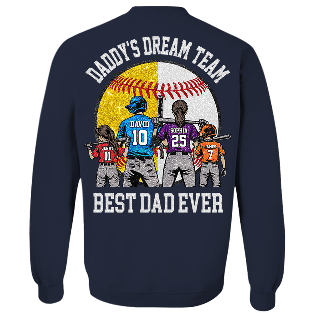 Daddy's Dream Team Best Dad Ever, Personalized Shirt, Father's Day Gift For Dad, Gift For Husband, Gift For Baseball Softball Dad T1807 Hv01