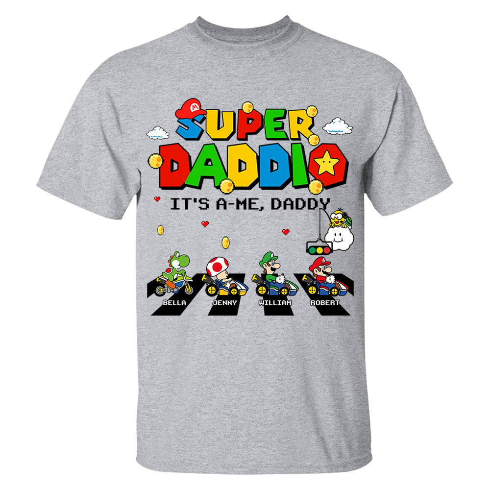 Super Daddio It's A Me Daddy Personalized Shirt Gifts For Dad VH01