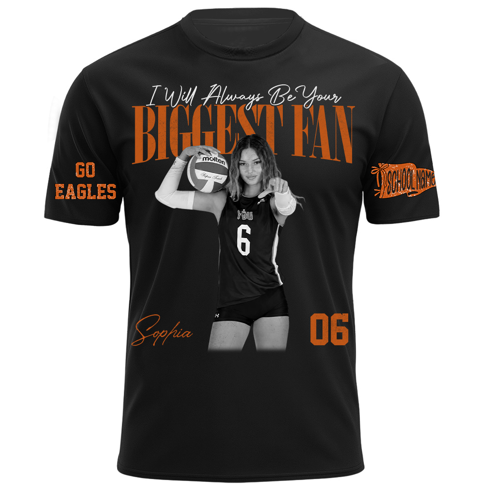 I'll Always Be Your Biggest Fan, Personalized Vintage “Biggest Fan” Volleyball Shirt, Custom School Team Name, Gift For Volleyball Lovers T1807 TH23