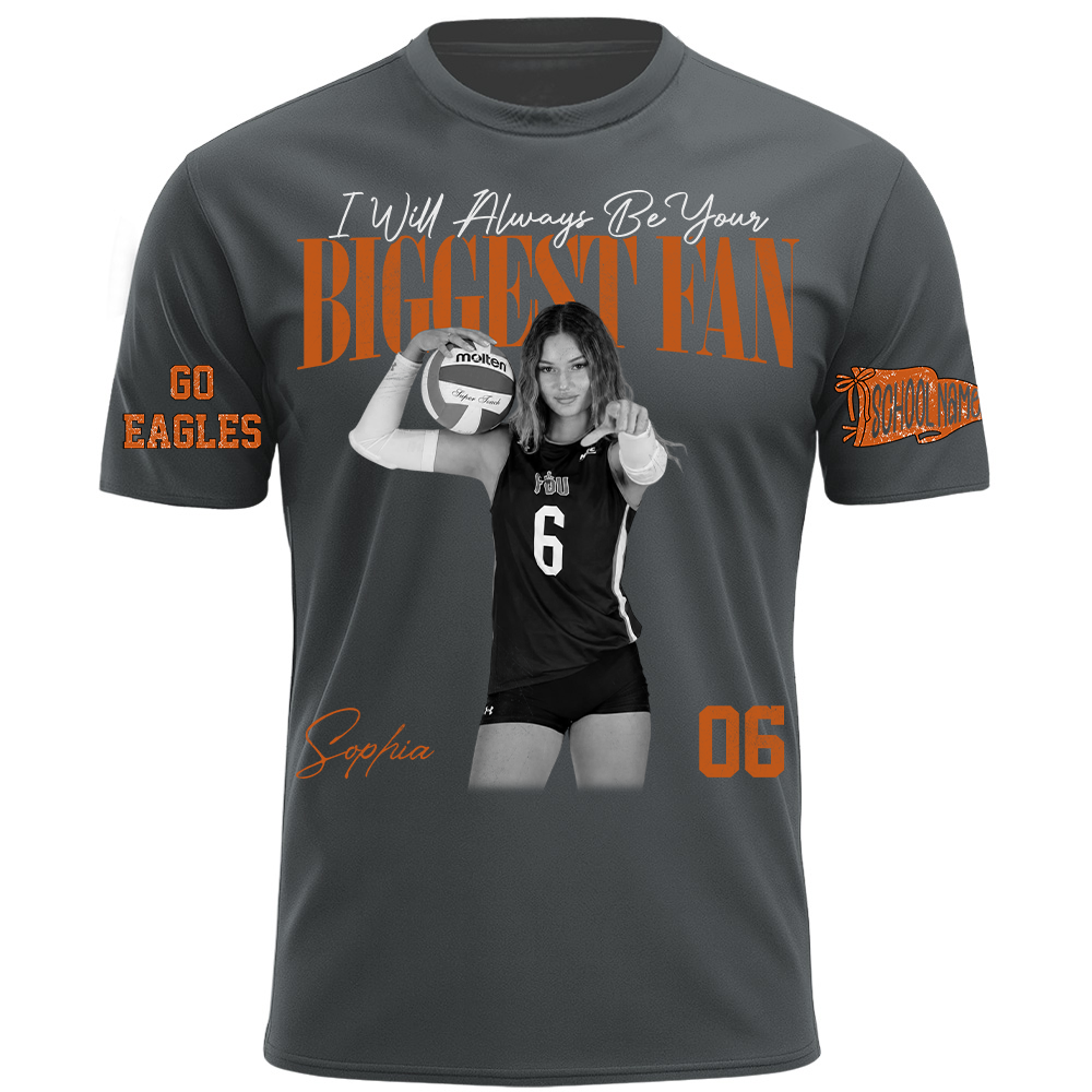 I'll Always Be Your Biggest Fan, Personalized Vintage “Biggest Fan” Volleyball Shirt, Custom School Team Name, Gift For Volleyball Lovers T1807 TH23
