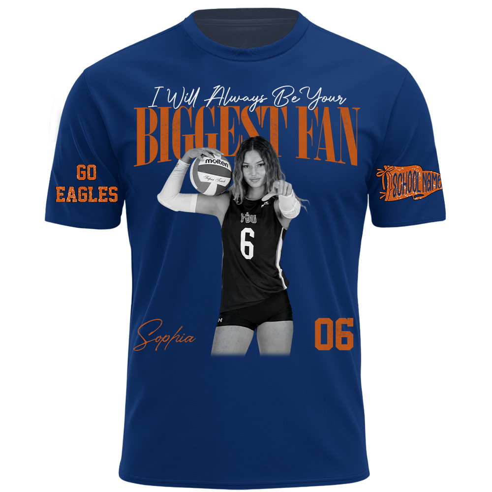 I'll Always Be Your Biggest Fan, Personalized Vintage “Biggest Fan” Volleyball Shirt, Custom School Team Name, Gift For Volleyball Lovers T1807 TH23