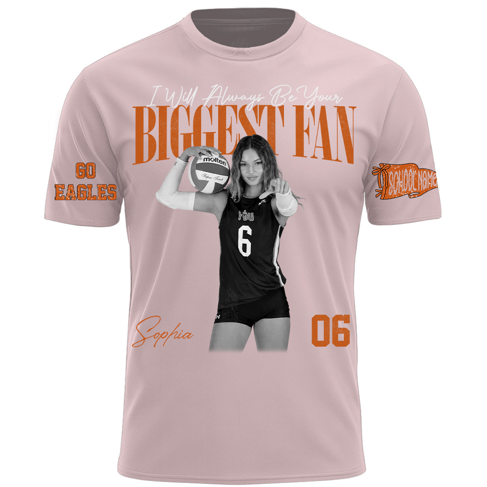 I'll Always Be Your Biggest Fan, Personalized Vintage “Biggest Fan” Volleyball Shirt, Custom School Team Name, Gift For Volleyball Lovers T1807 TH23