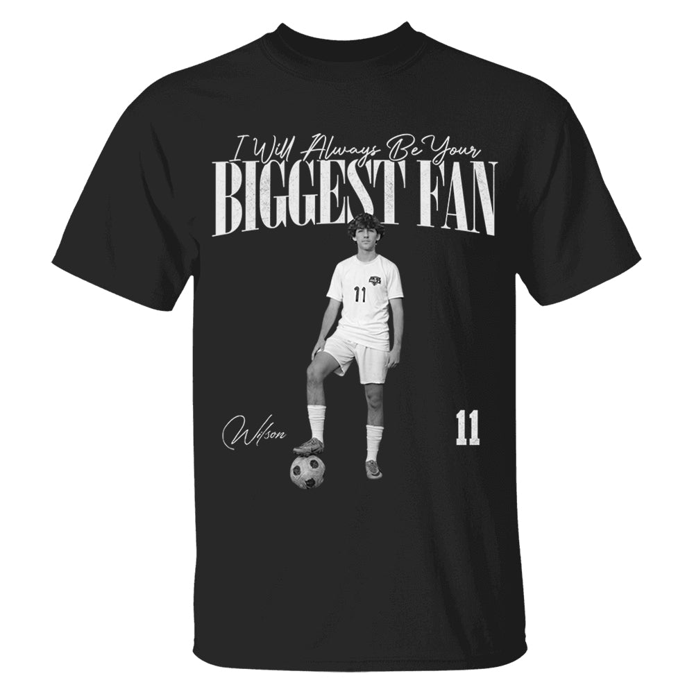 I'll Always Be Your Biggest Fan - Washed Tee Retro Bootleg Shirt For Soccer Players NA02