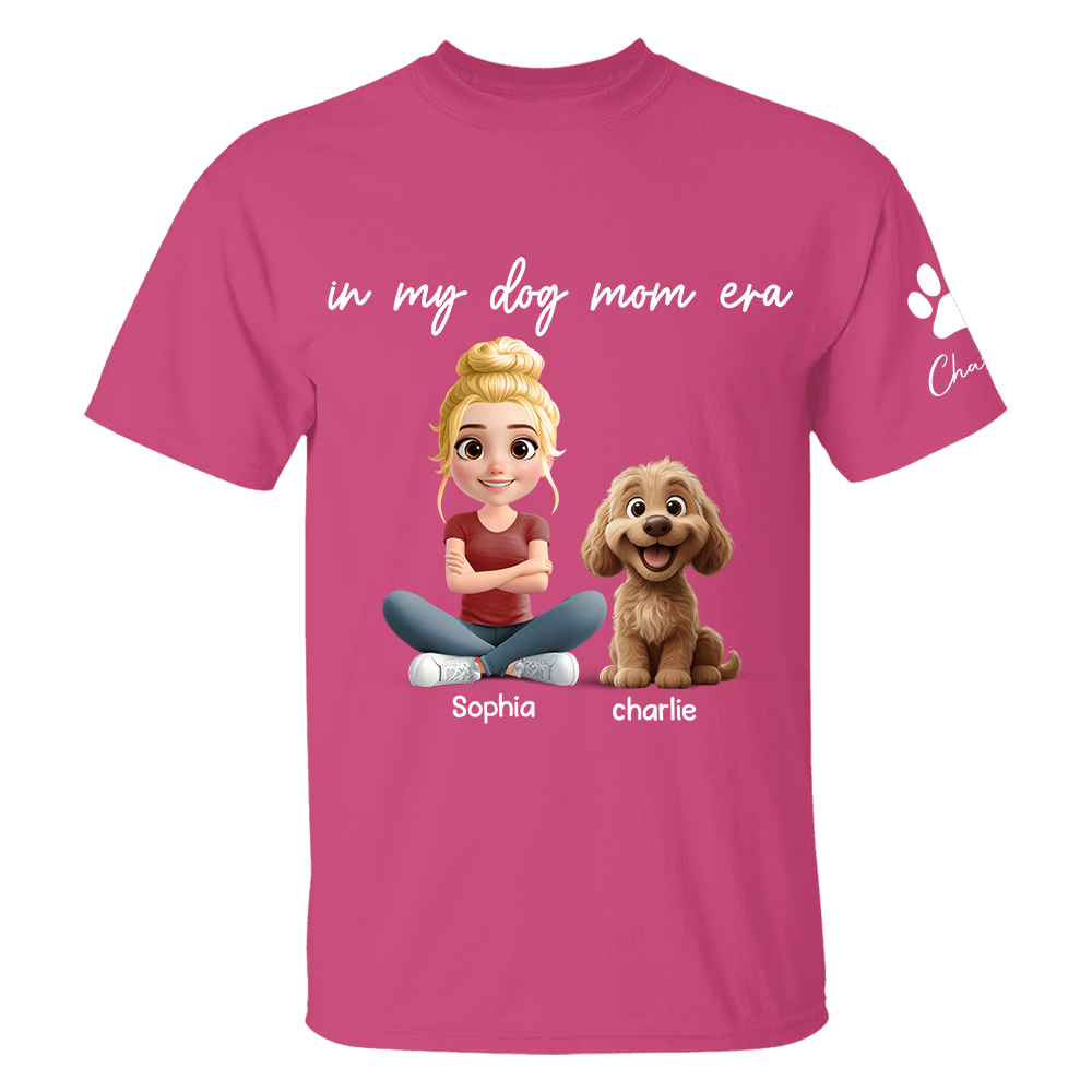 In My Dog Mom Era - Personalized Shirt, Gift For Dog Mom, Dog Mama, Dog Lovers Gift T1807