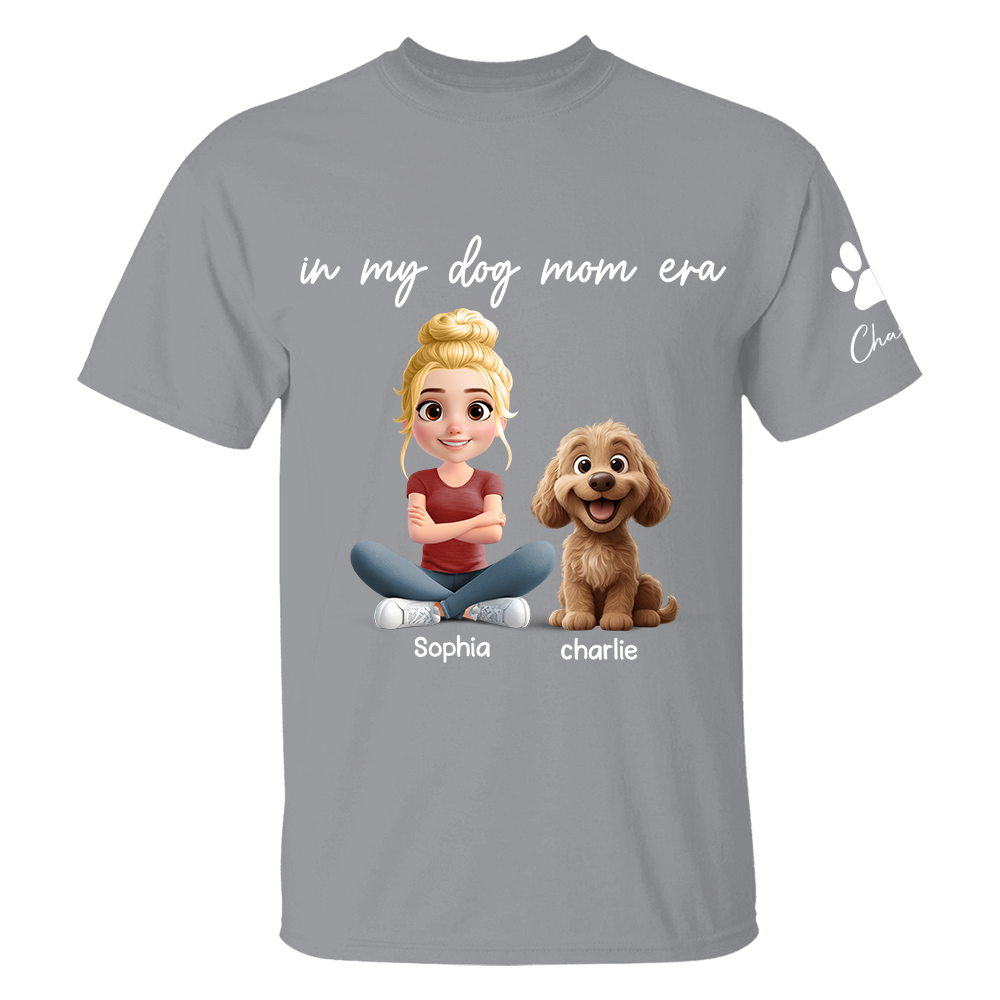 In My Dog Mom Era - Personalized Shirt, Gift For Dog Mom, Dog Mama, Dog Lovers Gift T1807