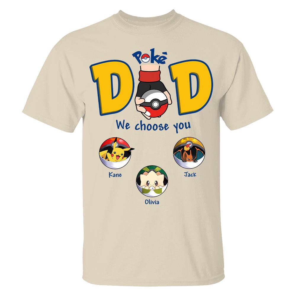 PokeDad Best Poke Dad Ever, Personalized PokéDad Shirt With Kids Name, Gifts For Dad, Gifts For Father's Day MI209 Hv01