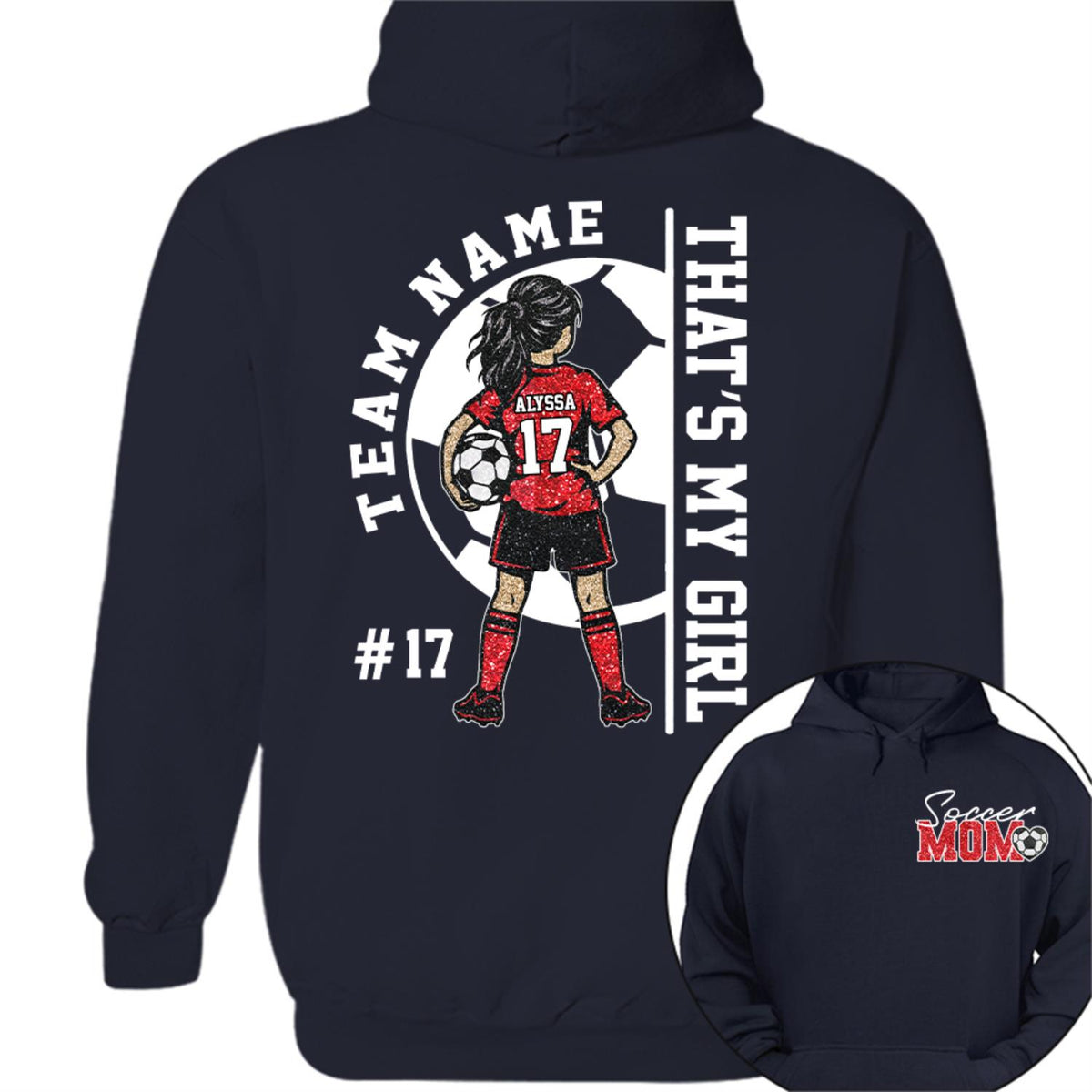 Personalized That’s My Girl Soccer Shirt, Custom Player Name & Number T-Shirt, Soccer Mom Gift Na02 Hv01 DH09