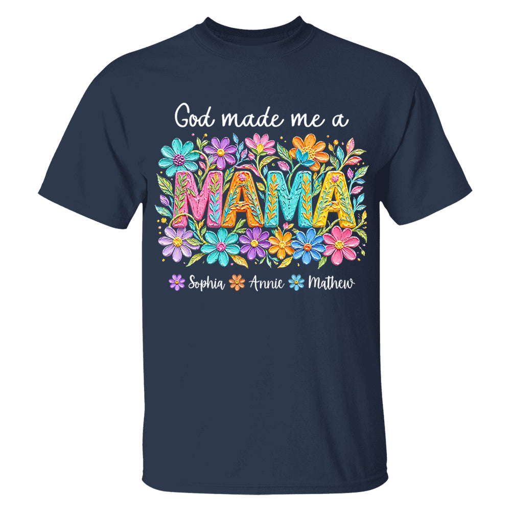 Custom God Made Me A Mama With Names, Mother's Day, Gift For Mom L0411 VH01