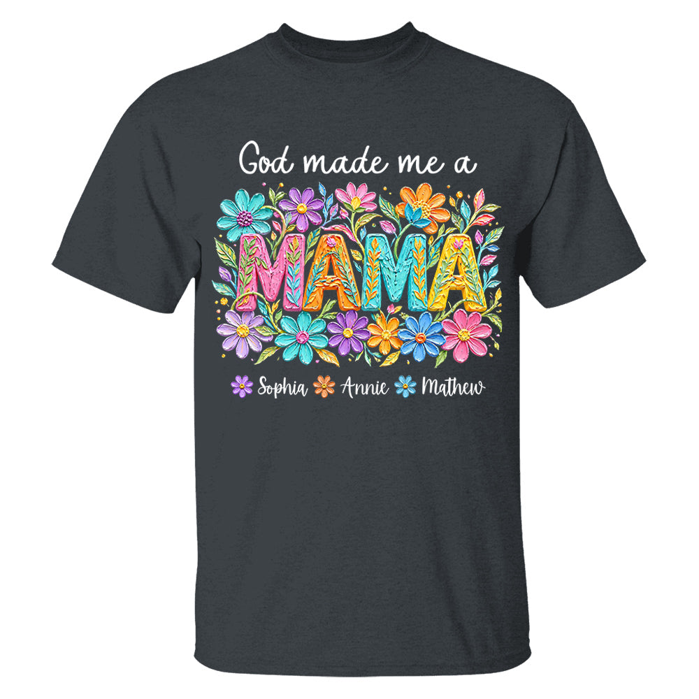 Custom God Made Me A Mama With Names, Mother's Day, Gift For Mom L0411 VH01