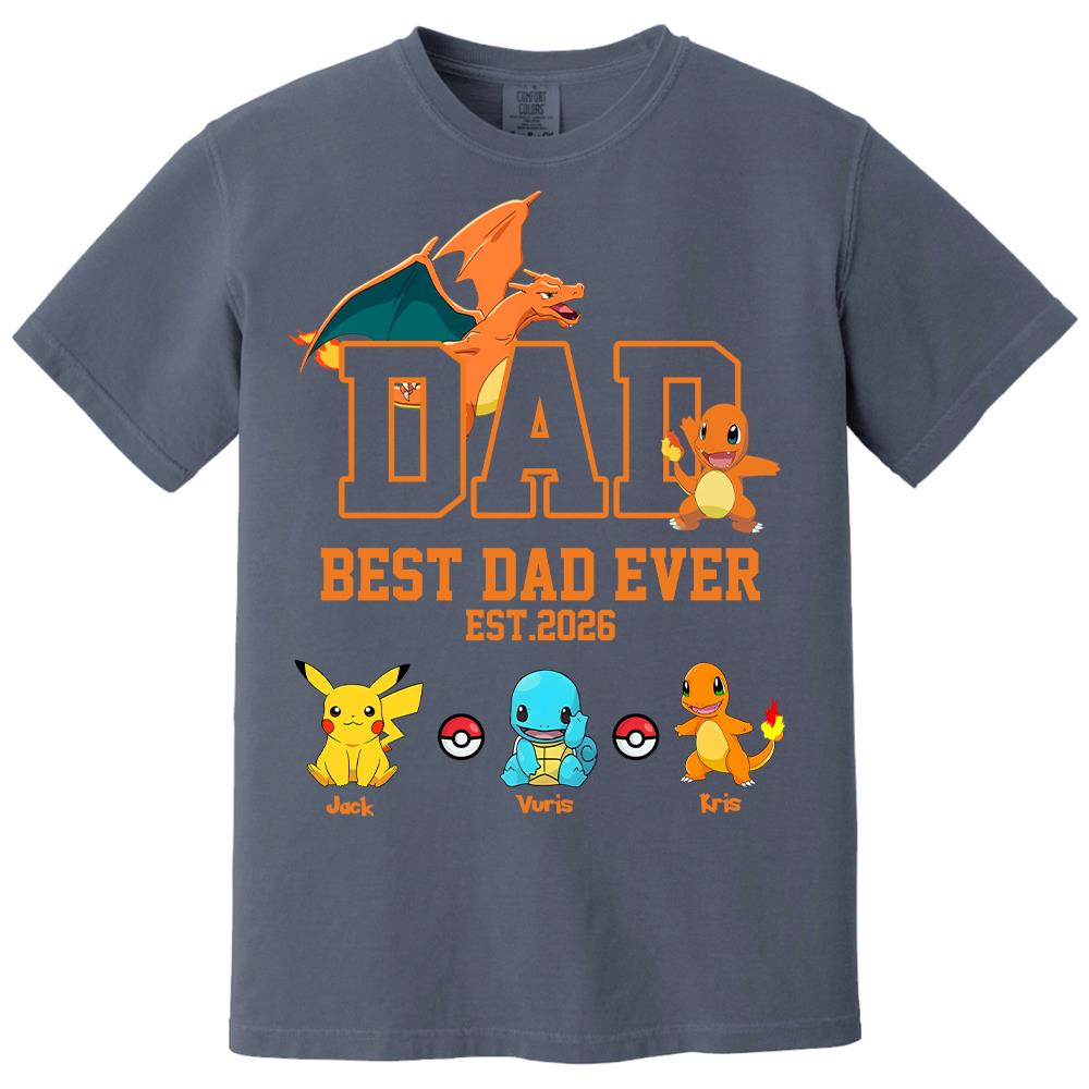 Pokedad Best Dad Ever, Personalized Pokedad Shirt With Kids Name, Father's Day Gifts For Dad, Husband, Grandpa MI209 Hv01