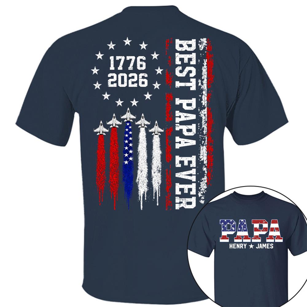 Custom Papa 250 Years American Flag Anniversary, Gift For Dad Grandpa L0411 Hv01